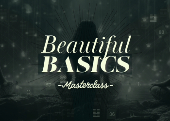 Beautiful BASICS Masterclass
