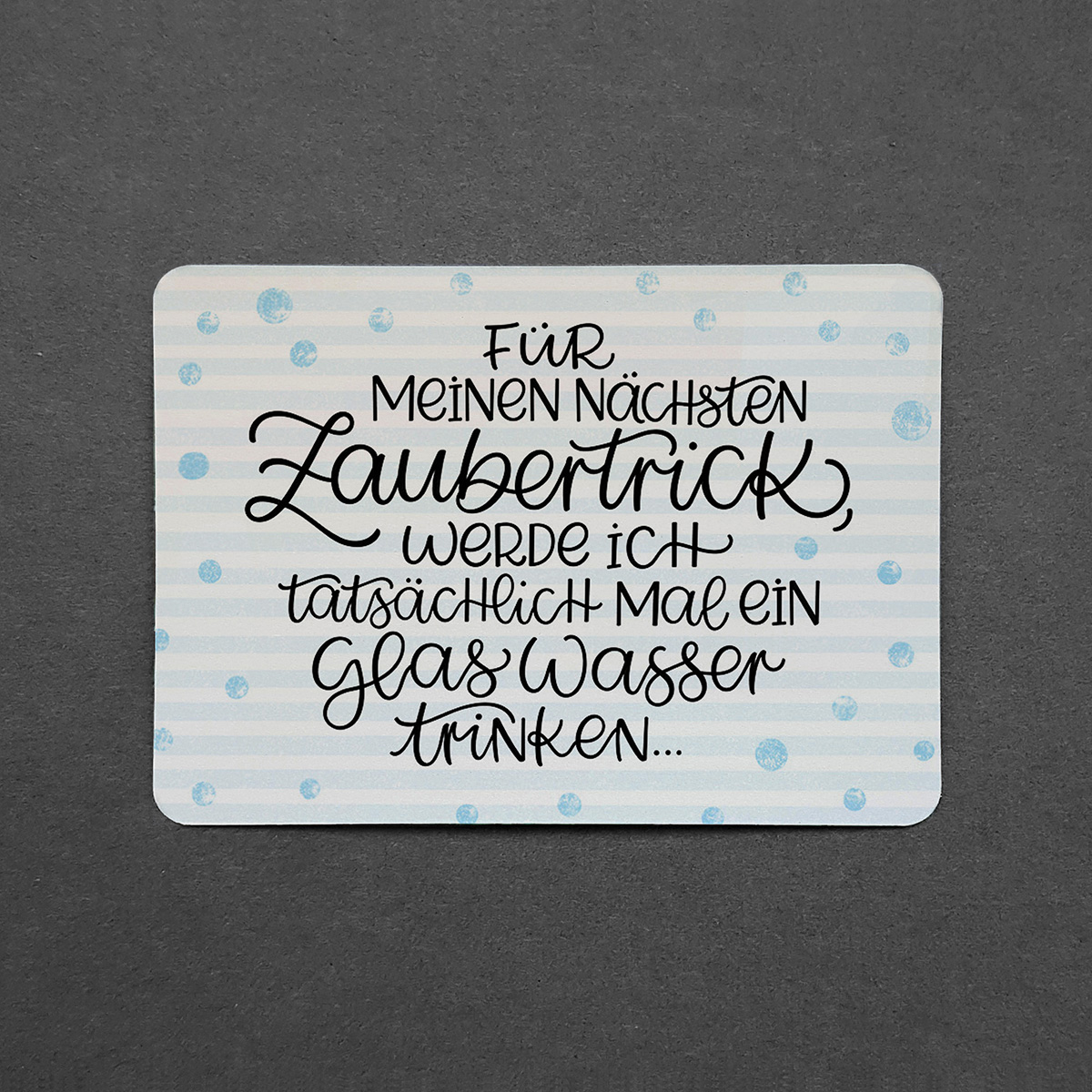 Postkarte mit abgerundeten Ecken "Zaubertrick / Glas Wasser"