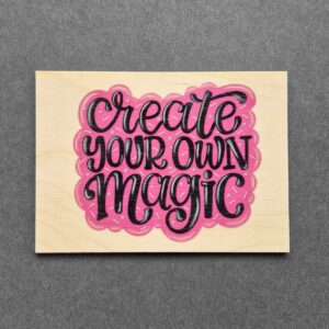 Holzpostkarte mit Magnet "Create Your Own Magic"